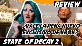STATE OF DECAY 2 ¿Vale la pena el nuevo exclusivo de XBOX? -REVIEW
