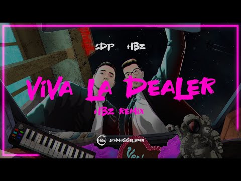 SDP & HBz - Viva la dealer (HBz Remix) (Official Visualizer)