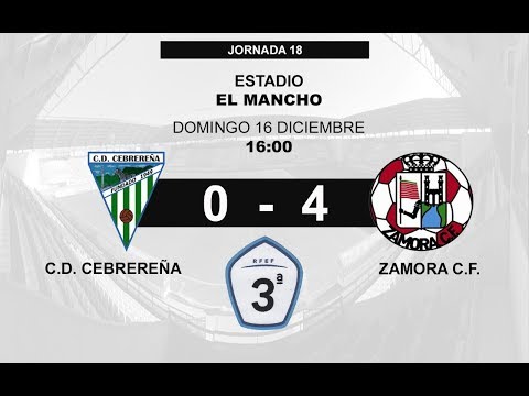 C.D. CEBREREÑA 0-4 ZAMORA C.F.: RESUMEN DEL PARTIDO