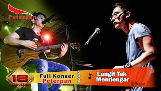 Download lagu MANTAPPP..!! ' PETERPAN ' Bikin Merinding Suara Ariel ... (LIVE KONSER BOGOR 2007) mp3