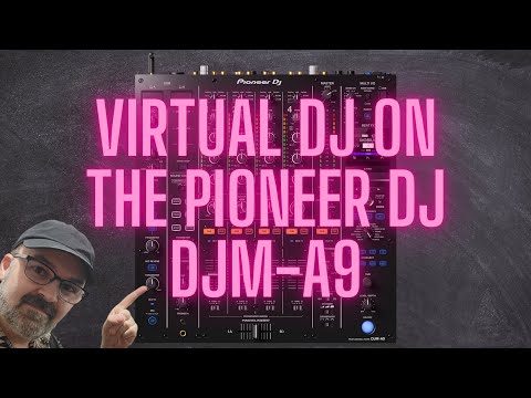 How to setup Pioneer DJM-A9 and CDJ-3000 with Virtual DJ