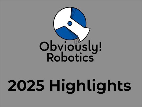 Obviously Robotics Highlights 2025