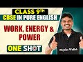 CBSE Class 9th Physics WORK ENERGY AND POWER One Shot In Pure English