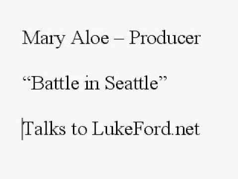 Battle in Seattle Producer Mary Aloe