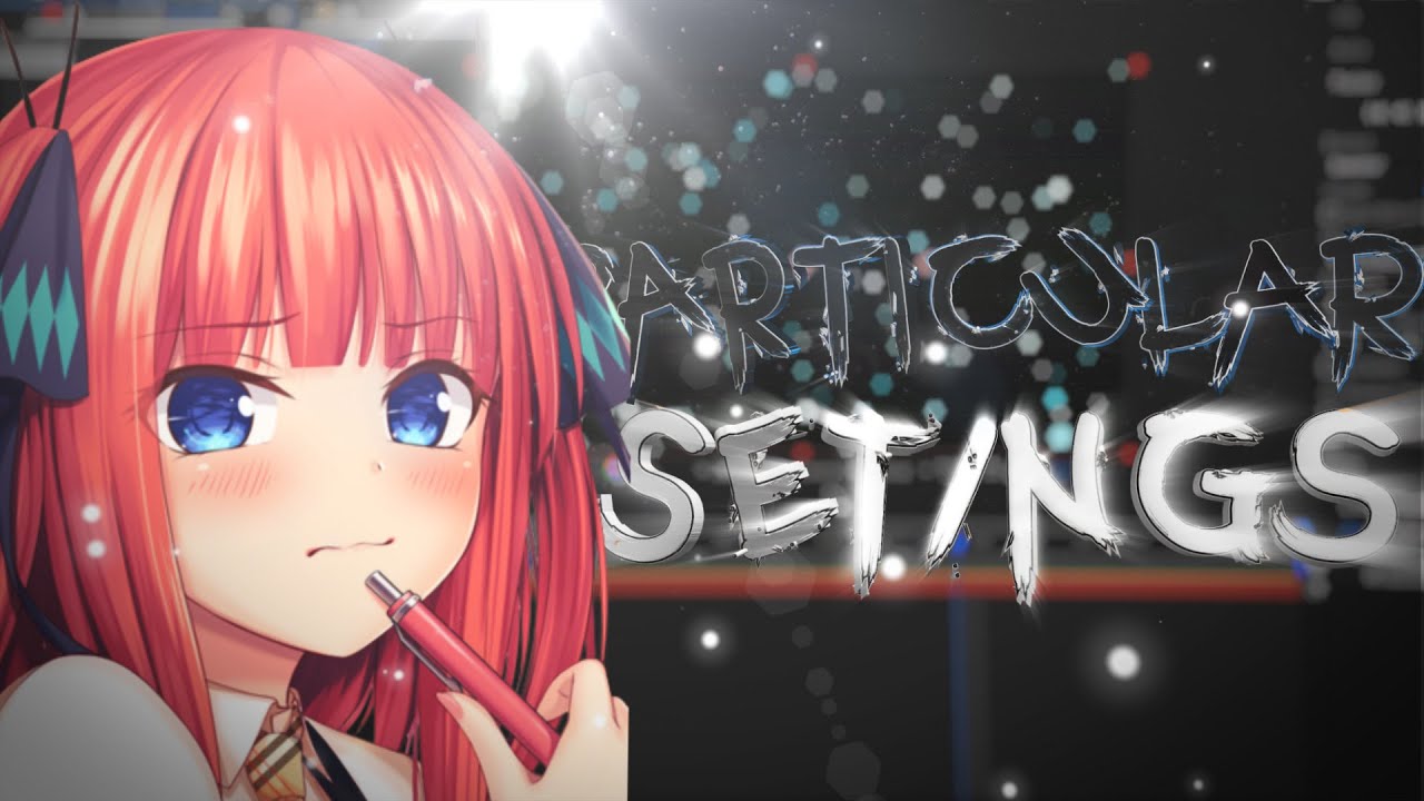 PARTICULAR SETTINGS TUTORIAL |AFTER EFFECT