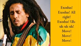 Exodus - Bob Marley - (Lyrics)