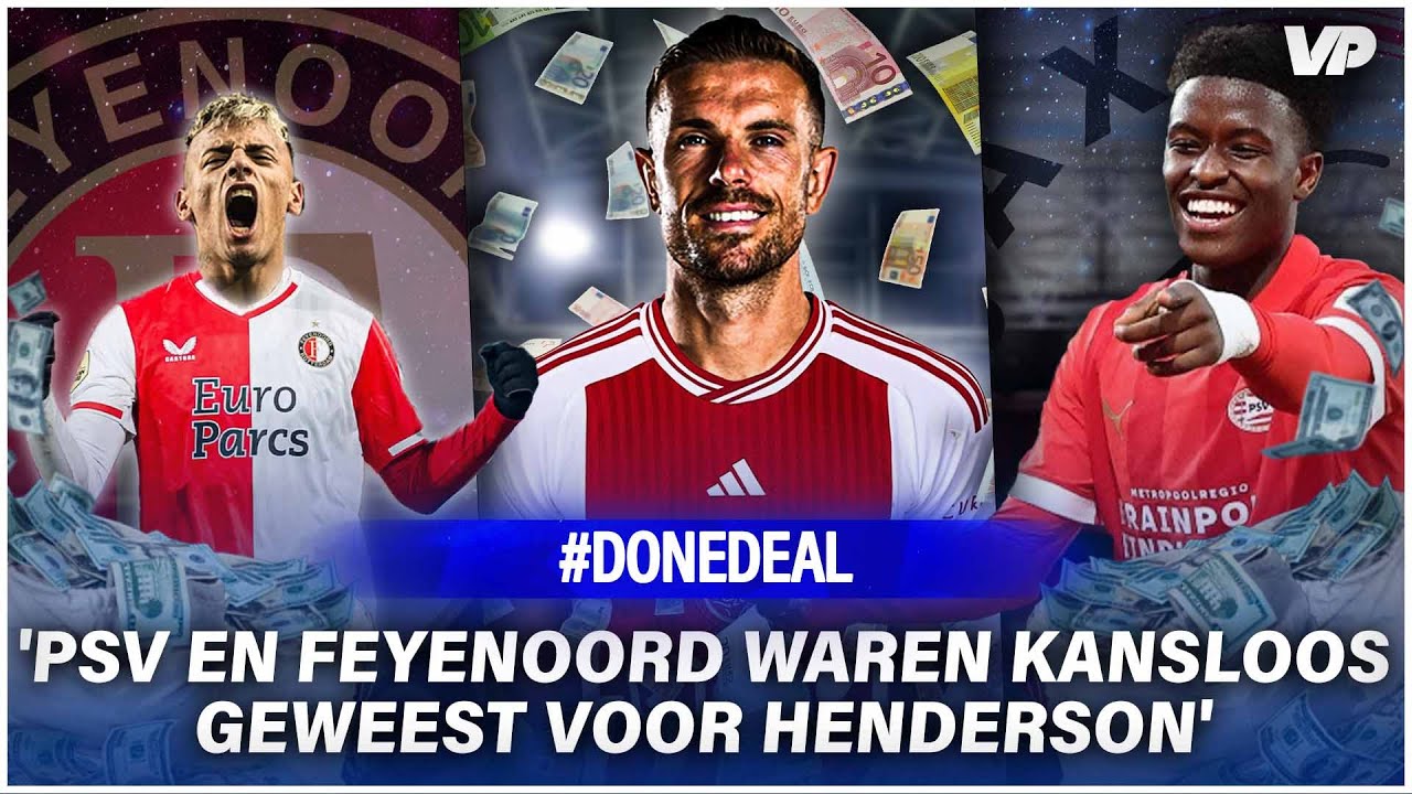Thumbnail for article: #DoneDeal: Ajax breekt record voor Henderson & peperduur Feyenoord-target