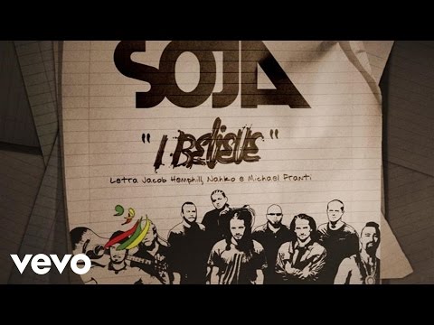 SOJA - I Believe (Portuguese Lyric Video) ft. Michael Franti, Nahko