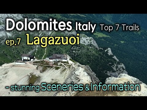 Dolomites Italy Top 7 Trails  -  ep.07 Lagazuoi Trail / Stunnig Sceneries and Information