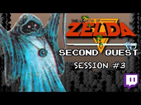 Twitch: The Legend of Zelda - SECOND QUEST: Session #3