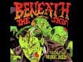 Beneath The Sky - With A Gunsmoke Kiss (HQ ...