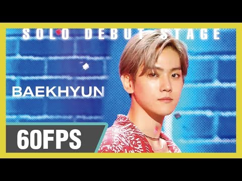 60FPS 1080P |  BAEKHYUN (백현) - UN Village Show! Music Core 20190713