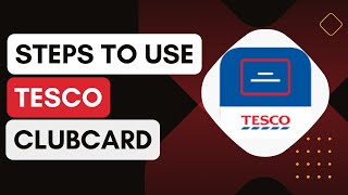 Tesco Clubcard How To Use !