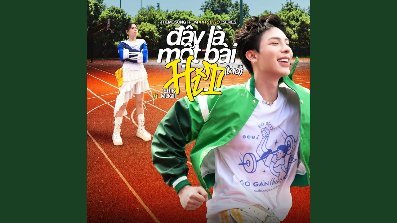 Đây là một bài HIT (thở) (Theme Song from Hits Thở Series)