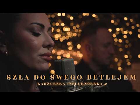 Kaszubska Influencerka - SZŁA DO SWEGO BETLEJEM