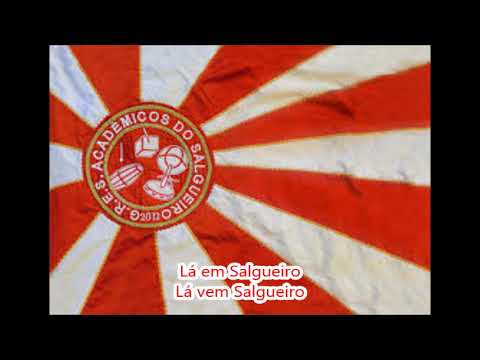 Salgueiro É Uma Raiz Letra e Samba