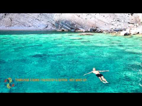 Yachostry & Skyper - Hey! Wake Up!