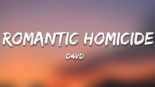 d4vd - Romantic Homicide (Lyrics) "In the back of my mind, you died"