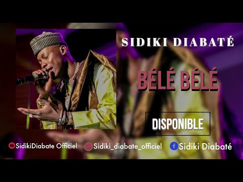 SIDIKI DIABATÉ - BÉLÉ BÉLÉ (2021)