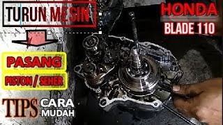 Download lagu Tutorial Tips cara mudah Honda Blade 110 turun mesin cek stang piston n pasang seher oversize 100 mp3