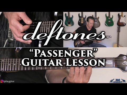 Deftones - Passenger Guitar Lesson