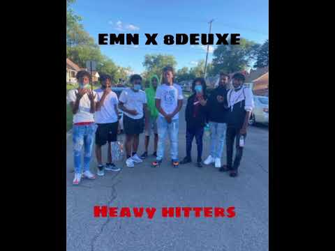 EMN X 8DEUXE - Heavy Hitters