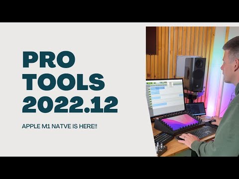 Pro Tools 2022.12 Apple M1 Native Support!