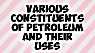 Coal and Petroleum। Part-5। NCERT Class 8 Science Chapter-5