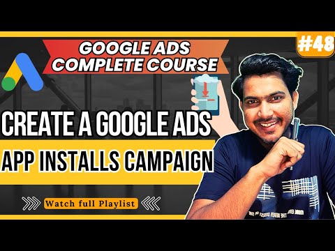 Free Google Ads Course 2024 Google Ads for Beginners Overview of This Course 01
