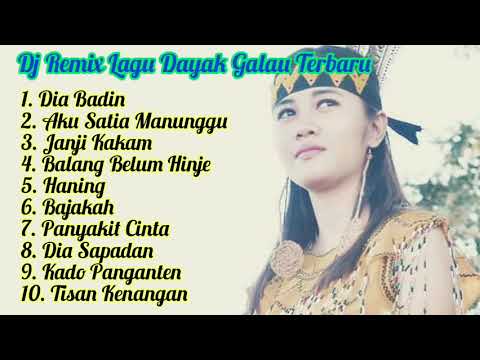 DJ remix lagu Dayak slow terbaru