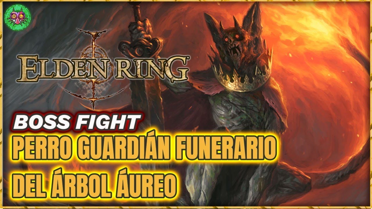 PERRO GUARDIÁN FUNERARIO del ÁRBOL ÁUREO Boss Fight | Elden Ring PERRO GUARDIÁN FUNERARIO del ÁRBOL ÁUREO Boss Fight | Elden Ring
