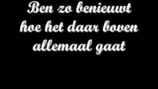 ik heb een vraag aan de baas van de hemel