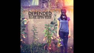Depended-Back into Time
