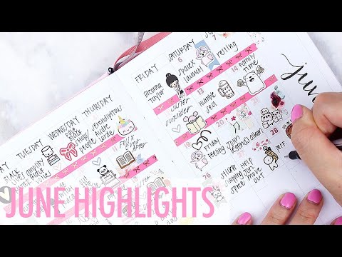 June Monthly Highlights (first one in my B6!)