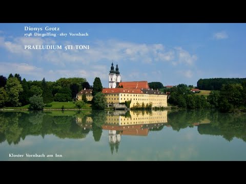 Dionys Grotz (1748-1817): Praeludium 5ti Toni (Orgel)
