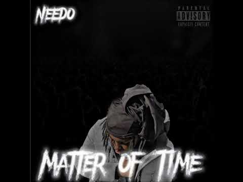 Needo - Matter Of Time (Official audio)
