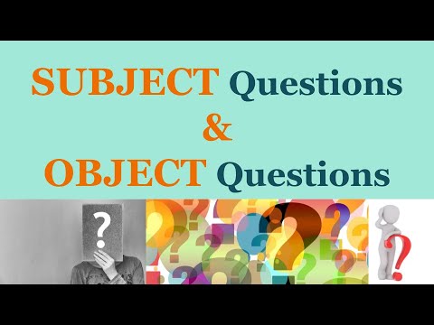 What are Subject and Object Questions | Difference between Subject and Object | The Assorted Bag
