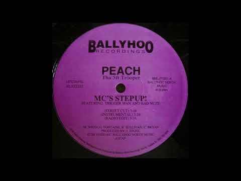 Peach Tha 5ft Trooper - MC's Step Up! [1994]