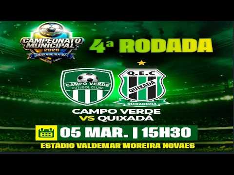 Campo Verde x Quixadá - Campeonato Municipal de Quixabeira 2026