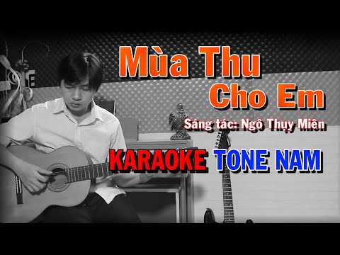 Mùa Thu Cho Em - Tone Nam - Beat Guitar - Karaoke NBC