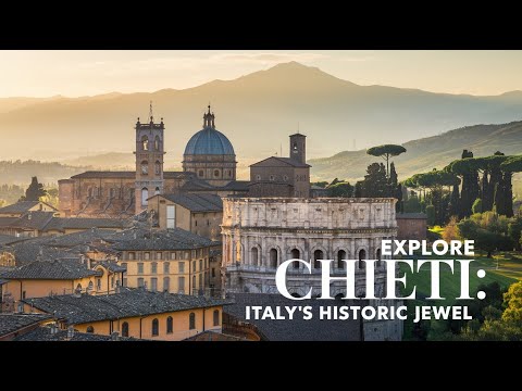 Chieti's Hidden Gems Revealed by Travel Expert