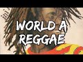 Ini Kamoze World A Reggae Lyrics