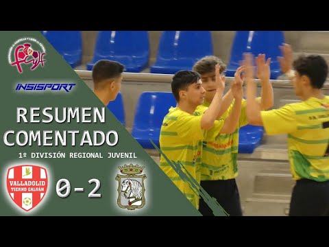 TIERNO GALVÁN VALLADOLID 0-2 FS CUÉLLAR COJALBA JUVENIL | RESUMEN J10 1º REGIONAL JUVENIL CYL 21-22