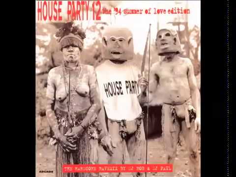 House Party 12 The 94 Summer Of Love Edition The Hardcore Ravemix