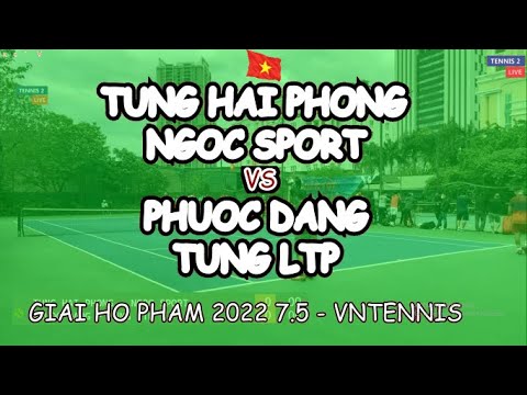 Tung Hai Phong - Ngoc Sport 🆚 Phuoc Dang - Tung Ltp 🎾 Giai Ho Pham 2022 7.5 - Vntennis
