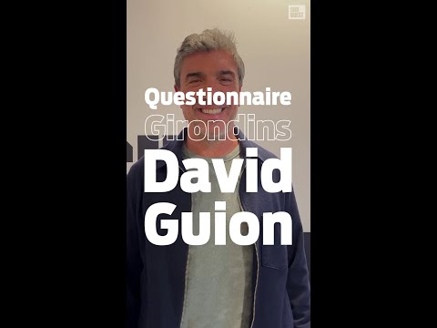 Questionnaire Girondins l David Guion, entraîneur des Girondins de Bordeaux