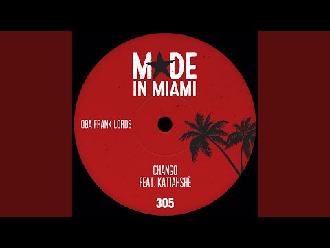 Chango (feat. Katiahshé)