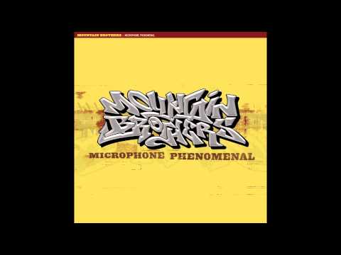 Mountain Brothers - "Microphone Phenomenal" [Official Audio]