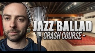 Jazz Ballad Crash Course - The 80/20 Drummer