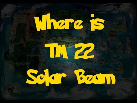 Where Is: TM 22 - Solar Beam (Pokemon Alpha Sapphire/Omega Ruby)